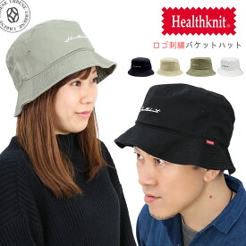 帽子 Healthknit ヘルスニット ロゴ刺繍バケットハット (291-4092) ロゴ シンプル ワンポイント キャップ メンズ レディース ユニセックス オシャレ ストリート プレゼント ストリート サーフ 楽天 フリーサイズ ユニセックス おしゃれ アーベン 2024年