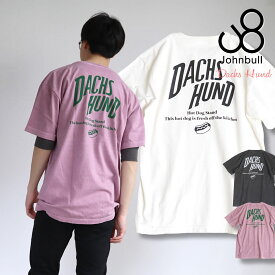 【20%OFFセール】プリントTシャツ ジョンブル メンズ 半袖 ショートスリーブT DACHS HUND ダックスフント クルーネック Johnbull ( JM231C15 ) GOOD ROCK SPEED グッドロックスピード バックプリント レディース ピグメントダイ加工 John bull おしゃれ アーベン