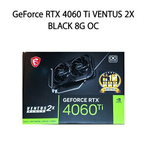 yVizMSI GGXAC OtBbN{[h rfIJ[h GF RTX4060Ti 8GB GeForce RTX 4060 Ti VENTUS 2X BLACK 8G OC