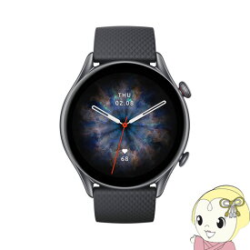 【期間限定クーポン発行 6/4 20時~6/5中迄】Amazfit GTR 3 Pro 腕時計 スマートウォッチ インフィニットブラック SP170042C153 アマズフィット【KK9N0D18P】