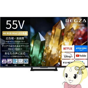 �e���r TVS REGZA 55ZX3S 55V�^ RGB Mini LED�t���e���r ZX3 series ���O�U 55�C���` 4K�`���[�i�[���� �l�b�g����Ή��y/srm�z