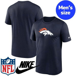 �y���������z NIKE �i�C�L NFL���� �A���t�g �����Y T�V���c �����V���c �g�b�v�X �f���o�[�E�u�����R�X Denver Broncos Legend Logo Performance T-Shirt