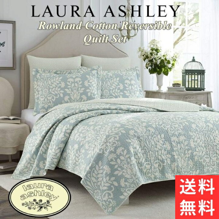 楽天市場 送料無料 ポイント2倍 割引クーポン シングル Laura Ashley ローラアシュレイ Rowlandリバーシブルベッドキルト2点セット Breeze Blue 花柄ベッドカバー ベットカバー ベッドキルト 枕カバー 寝室 布団カバー 模様替え 結婚祝い Usキッズウェア楽天