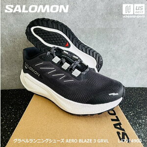 �i�������K�i�j �T������ �y SALOMON �z �����Y �O���x�������j���O�V���[�Y AERO BLAZE 3 GRVL 2026�N�p��MODEL �y L47914900 �����j���O �n�C�L���O �O���x������ �A�E�g�h�A �R �j�� �u���b�N �z�y����