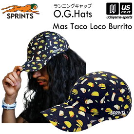 スプリンツ【 SPRINTS 】帽子 ランニングキャップ O.G.Hats Mas Taco Loco Burrito Hat マス タコ ロコ ブリトー 2025年夏モデル【 ランニング キャップ 練習 トレーニング スポーツ メンズ レディース 】【翌日配達対象】【メール便不可】[自社倉庫]