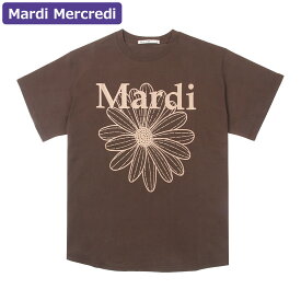 マルディメクルディ Mardi Mercredi Tシャツ TSHIRT FLOWERMARDI BROWN TAUPE 半袖 レディース 韓国 ファッション アパレル