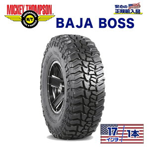 【MICKEY THOMPSON (ミッキートンプソン) 日本正規輸入総代理店】 タイヤ1本BAJA BOSS (バハボス)サイズ:LT315/70R17 121/118Qブラックレター ラジアル マッドテレーン
