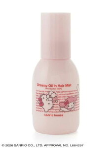 Dreamy Oil in Hair Mist sanrio house �T�����I �n�E�X �C���e���A�E�����G�� �g�C���p�i�E�o�X�p�i[Rakuten Fashion]