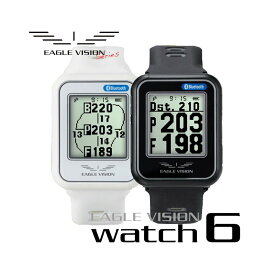 朝日ゴルフ EAGLE VISION watch6 EV-236 ゴルフ GPS ナビ 案内 ゴルフナビ 朝日ゴルフ イーグルビジョン