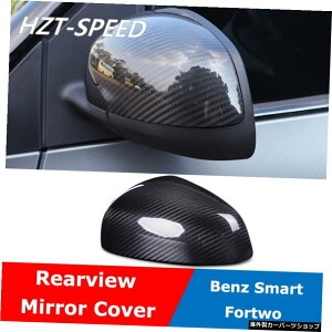 ZfXxcX}[gtH[c[J[fBtBP[VpAJ[{t@Co[Ar[~[LbvVF Real Carbon Fiber Rear-view Mirror Cap Shell For Mercedes Benz Smart Fortwo Car Modi