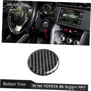J[{t@Co[XeAOzC[VtgXg[Np[{^gJo[XebJ[g^GT86FT86ZN6XoBRZ2013-2017 Carbon Fiber Steering Wheel Shaft Stalk Power Button Trim Cover Sticker For Toyota
