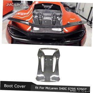 hCJ[{t@Co[AgN[tJo[u[cbhe[gLbvOX^CANZT[}N[540C570S570GT Dry Carbon Fiber Rear Trunk Roof Cover Boot Lid Tail Trim Cap O Style Acc