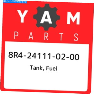 ^N 8R4-2411-02-00}n^NAR8R4241110200AVOEMi 8R4-24111-02-00 Yamaha Tank, fuel 8R4241110200, New Genuine OEM Part