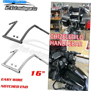 N[p[c ȒPȃC[APEo[㏸16C`15-21n[[[hOChFLTR Easy Wire Ape Bar Rise 16" Chizeled Handlebar For 15-21 Harley Road Glide FLTR