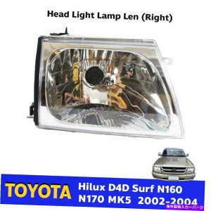 USwbhCg EwbhvCgLEN̓g^qND4DT[tN160 N170 MK5 KDN 2002-04 Right Headlamp Light Len Fits Toyota Hilux D4D Surf N160 N170 MK5 KDN 2002-04