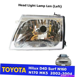 USwbhCg wbhCgvLEN̓g^qND4DT[tN160 N170 MK5 KDN 2002-04 Left Head Light Lamp Len Fits Toyota Hilux D4D Surf N160 N170 MK5 KDN 2002-04