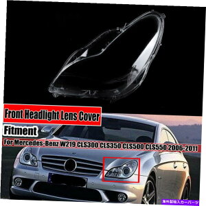 USwbhCg ZfXxc̍wbhCgYJo[Benz W219 CLS350 CLS500 CLS550 2006-2011 Left Headlight Lens Cover For Mercedes Benz W219 CLS350 CLS500 CLS550 2006-2011