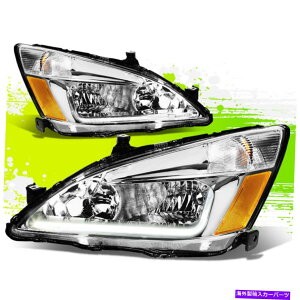 US�w�b�h���C�g Honda Acquard 03-07�N���[���n�E�W���O�̊p�R�[�i�[�y�A�̂��߂�LED DRL�w�b�h���C�g�����v LED DRL Headlight Lamps for Honda Accord 03-07 Chrome Housing Amber Corner Pair