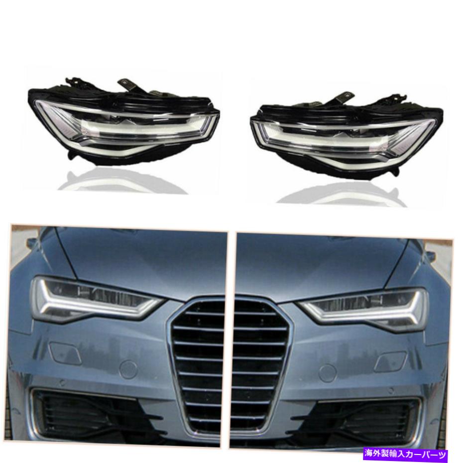 USヘッドライト Audi A6 2012-2018 LED DRLのLEDヘッドライトアセンブリLED DRL工場のハロゲン LED Headlights Assembly For Audi A6 2012-2018 LED DRL Replace Factory Halogen