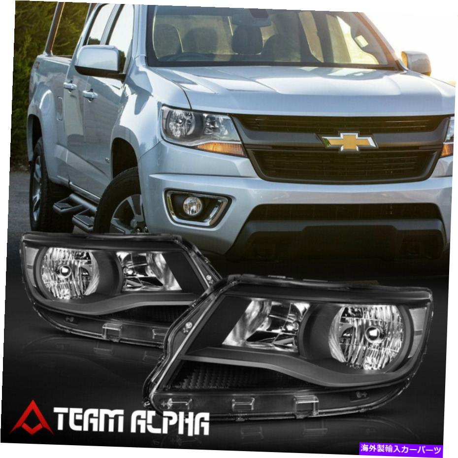 USヘッドライト フィット2015-2020 Chevy Colorado [Black   Clear]クリスタルコーナーヘッドライトヘッドランプランプ Fits 2015-2020 Chevy Colorado[Black Clear]Crystal Corner Headlight Headlamp Lamp