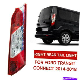 USテールライト フォードトランジットコネクトのためのリアテールライトランプ2014-2018右乗客なし Rear Tail Light Lamp For Ford Transit Connect 2014-2018 Right Passenger No Bulbs