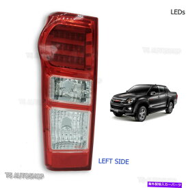 USテールライト 左LEDテールリアランプライトISUZU RODEO D-MAX DMAX HI-LANDER 2011 2014 2014 Left Led Tail Rear Lamp Light Isuzu Rodeo D-Max Dmax Hi-lander 2011 2012 2014