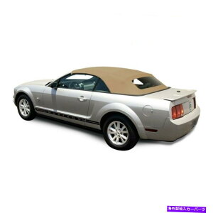 Soft Top tH[h}X^O05-14Ro[`u\tggbvKXEBhEL^z Ford Mustang 05-14 Convertible Soft Top & Glass window Camel Tan Sailcloth