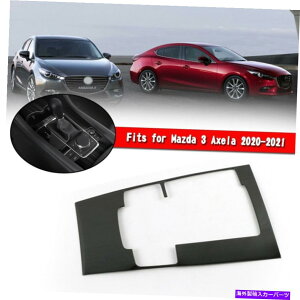 �����p�[�c Mazda 3 axela 20-21 U9�̂��߂̃X�e�����X�|�̃R���\�[���M�A�V�t�g�{�b�N�X�p�l���̃g���� Stainless Steel Console Gear Shift Box Panel Trim For Mazda 3 Axela 20-21 U9�y���s�A���i�z