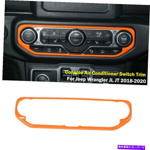 p[c W[vO[JL JT 2018-20IWpR\[GARXCb`gt[ Console Air Conditioner Switch Trim Frame For Jeep Wrangler JL JT 2018-20 Orange