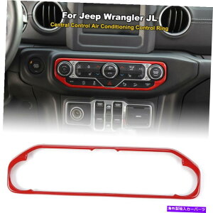 �����p�[�c �W�[�v�����O���[JL�̂��߂̃��b�h�Z���^�[�R���g���[���G�A�R���X�C�b�`�J�o�[�g�����t���[�� Red Center Control Air Conditioner Switch Cover Trim Frame For Jeep Wrangler JL