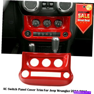 p[c JEEPO[JK 2011-17GARXCb`{^plJo[gbh For Jeep Wrangler JK 2011-17 Air Conditioner Switch Button Panel Cover Trim Red
