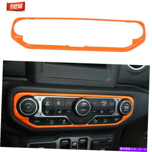 p[c W[vO[JL JT 2018-20IŴ߂̃Z^[GARXCb`pl̃g Center Air Conditioner Switch Panel Trim For Jeep Wrangler JL JT 2018-20 Orange