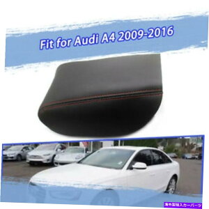 �����p�[�c Audi A4 2009-2016�̂��߂̃u���b�N���U�[�A�[�����X�g�Z���^�[�{�b�N�X�R���\�[���̂ӂ��̃J�o�[�g���� Black Leather Armrest Center Box Console Lid Cover Trims For Audi A4 2009-2016�y���s�A���i�z