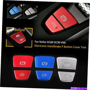 p[c volvo xc60 xc90 xc90 xc90̂߂̃A~jEdqnhu[LP{^Jo[fJ[ Aluminum Electronic Handbrake P Button Cover Trim Decal For Volvo XC60 XC90 V90