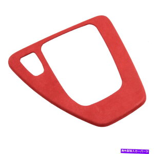 p[c ԂAJ^XG[hMAVtgplJo[gtBbgBMW E90 E92 E93 Red Alcantara Suede Gear Shift Panel Cover Trim Decor Fit For BMW E90 E92 E93