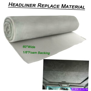 p[c wbhCi[t@ubNXG[hfރCgO[̂߂Gray f-150 F-250 F-350 Headliner Fabric Suede Material Light Gray For 1997-2014 FORD F-150 F-250 F-350