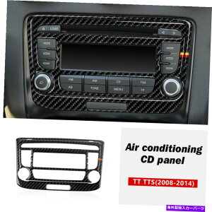 p[c Audi TT TTS 2008-14̂߂̃J[{t@Co[GARCDplJo[g Carbon Fiber Air Conditioning CD Panel Cover Trim For Audi TT TTS 2008-14