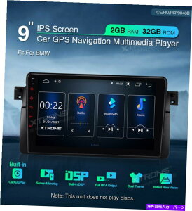 �����p�[�c BMW E46 M3 Android 9 CAR GPS���W�IWiFi�X�e���I�w�b�h���j�b�g2 + 32GB MP5 Play For BMW E46 M3 Android 9 Car GPS Radio Wifi Stereo Head Unit 2+32GB MP5 Play�y���s�A���i�z