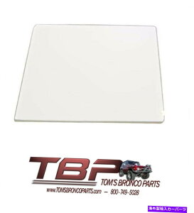 �K���X 1966-1977�A�[���[�t�H�[�h�u�����R�N���A�h�A�O���XNEW 1966-1977 Early Ford Bronco Clear Door Glass NEW�y���s�A���i�z