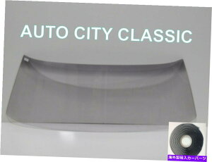 KX DF̃tgKXKX1966 1967 Chevelle 2DR HT CPE CONVERT GTO CUT SKY W/BUTYL Grey Windshield Glass 1966 1967 Chevelle 2DR HT Cpe Convert GTO Cut Sky w/Butyl