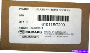 �K���X 61011SG200�X�o���K���X�A�T�C�t�����g�h�ARH�{����OEM�p�[�c 61011SG200 Subaru Glass ASSY Front Door RH Genuine OEM Part�y���s�A���i�z
