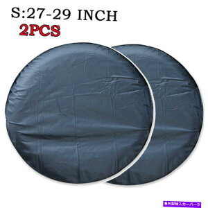 rear wheel tire cover 27 -29 2PCS�^�C���J�o�[�g���b�N�J�[�L�����s���O�J�[�p�̃z�C�[���v���e�N�^�[�̖h�� 27-29 2pcs Tire Covers Wheel Protector Waterproof For Truck Car Camper Trailer