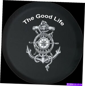 rear wheel tire cover XyA^CJo[ObhCtAJ[zC[RpXCݑDJKANZT[ Spare Tire Cover Good Life Anchor Wheel Compass Nautical Sailor JK Accessories