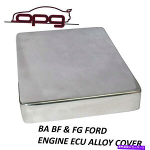 GWJo[ BA BF FG 68CYLFPV FORD XR6 XR8p̍GWRs[^[ / ECUJo[ Alloy Engine Computer / ECU Cover for BA BF FG 6 & 8cyl & FPV Ford XR6 XR8