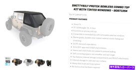 幌 Smittybilt Protek bowlessソフトトップコンボキット色付きWindows P/N 9087135K Smittybilt Protek Bowless Soft Top Combo Kit with Tinted Windows P/N 9087135K