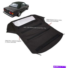 幌 BMW 3シリーズE30コンバーチブルソフトトップ＆プラスチックウィンドウ1986-1993ブラックツイル BMW 3-Series E30 Convertible Soft Top & Plastic Window 1986-1993 Black Twill