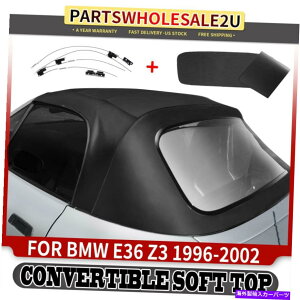 �y BMW E36 Z3 1996-2002�p�̃R���o�[�`�u���\�t�g�g�b�v�g�b�v�����ƃv���X�`�b�N���u���b�N Convertible Soft Top Replacement & Plastic Window Black for BMW E36 Z3 1996-2002
