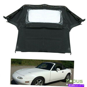 �y Mazda Miata1990 1991 1992-2005�u���b�N�J�u���I�̃R���o�[�`�u���g�b�v���v���X�`�b�N�� Convertible Top & Plastic Window For Mazda Miata1990 1991 1992-2005 Black Cabrio�y���s�A���i�z