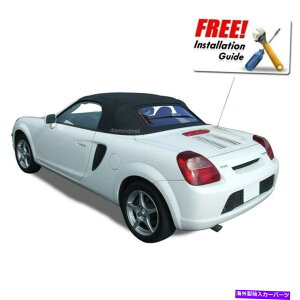 y tBbgFg^MR2 / MRSRo[`u\tggbv2000-2007ubNXeCt@[XgNX Fits: TOYOTA MR2 / MRS Convertible Soft Top 2000-2007 Black Stayfast Cloth