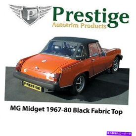 幌 MGミゼット / AHスプライトコンバーチブルトップソフトトップ1967-1980ブラックキャンバスファブリック MG Midget / AH Sprite Convertible Top Soft Top 1967-1980 Black Canvas Fabric